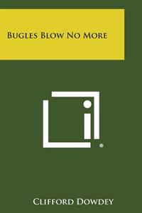 Bokomslag for "Bugles Blow No More"