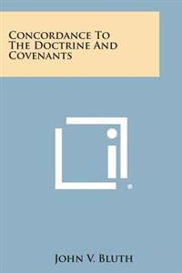 Concordance to the Doctrine and Covenants