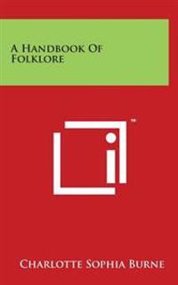 Bokomslag för "A Handbook of Folklore"