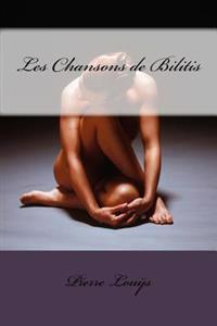 Les Chansons De Bilitis