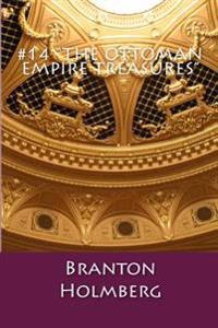 #14 "The Ottoman Empire Treasures": Sam 'n Me (TM) adventure books