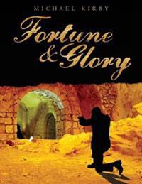 Fortune & Glory