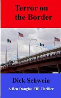 Terror on the Border
