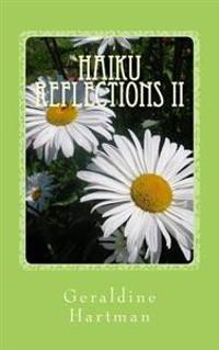 Haiku Reflections II: The Four Seasons