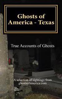 Ghosts of America - Texas
