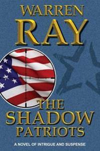 The Shadow Patriots
