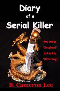 Diary of a Serial Killer