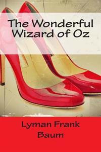 The Wonderful Wizard of Oz
