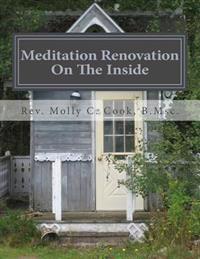 Meditation Renovation - On The Inside: Workbook #2