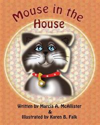 Mouse in the House