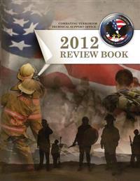 Combating Terrorism Technical Support Office Review Book 2012