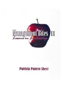 Management Bites II: Lessons in Leadership