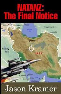 Natanz: The Final Notice