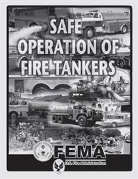 Safe Operation of Fire Tankers