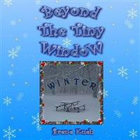 Beyond the Tiny Window
