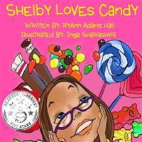 Shelby Loves Candy