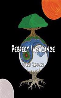 Perfect Imbalance