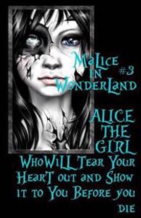 Malice In Wonderland #3