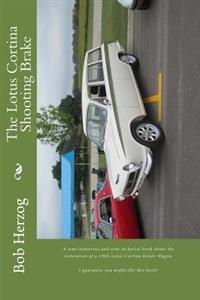 The Lotus Cortina Shooting Brake