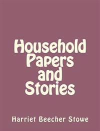 Bokomslag for "Household Papers and Stories"