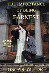 The Importance of Being Earnest