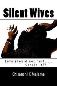 Silent Wives