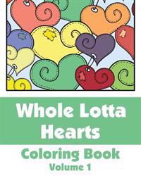 Bokomslag for "Whole Lotta Hearts Coloring Book"