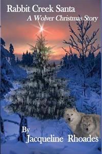 Rabbit Creek Santa