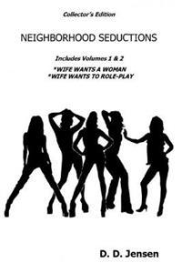 Neighborhood Seductions: Collector's Edition