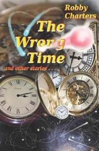 The Wrong Time