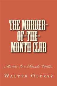 The Murder-of-the-month Club