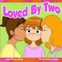 Loved By Two: Being loved by people of the same sex