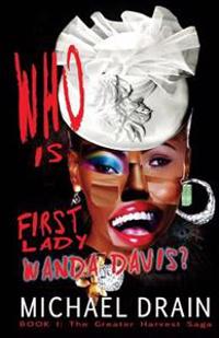 Who is First Lady Wanda Davis?