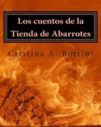 Los cuentos de la Tienda de Abarrotes