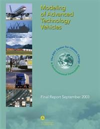 Modeling of Advanced Technology Vehicles: Final Report September 2003