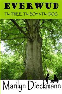 Everwud: The TREE, The BOY & The DOG