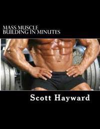 Mass Muscle Building In Minutes