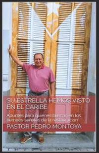 Su Estrella hemos visto en El Caribe
