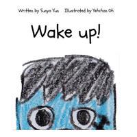 Wake Up!