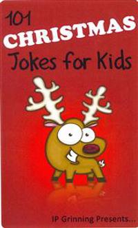 101 Christmas Jokes for Kids: Joke Books for Kids