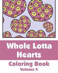 Bokomslag for "Whole Lotta Hearts Coloring Book"