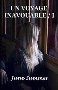Un voyage inavouable