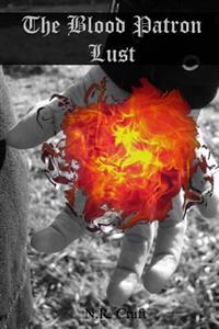 The Blood Patron: Lust