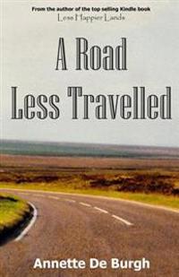 A Road Less Travelled