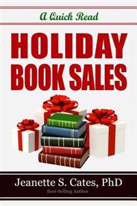 Holiday Book Sales: 31 Quick Tactics To Sell More Books NOW