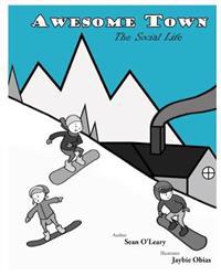 Awesome Town The Social Life