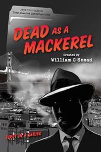 Dead As a Mackerel