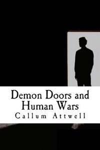 Demon Doors and Human Wars