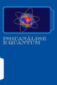 Psican�lise E Quantum