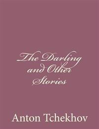 The Darling and Other Stories